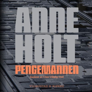 Pengemannen (lydbok) av Anne Holt
