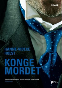 Kongemordet (ebok) av Hanne-Vibeke Holst