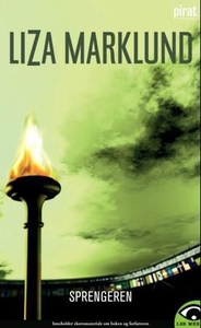 Sprengeren (ebok) av Liza Marklund