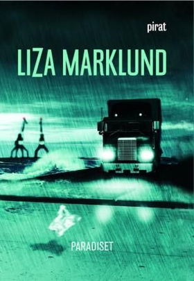 Paradiset (ebok) av Liza Marklund
