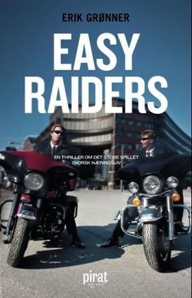 Easy raiders (ebok) av Erik Grønner