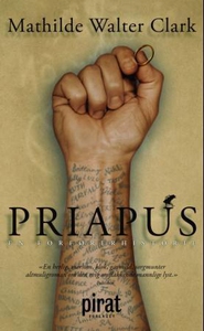 Priapus (ebok) av Mathilde Walter Clark