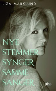 Nye stemmer synger samme sanger og andre kron