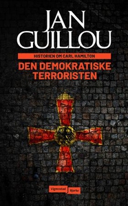 Den demokratiske terroristen (ebok) av Jan Gu