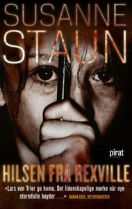 Hilsen fra Rexville (ebok) av Susanne Staun