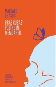 Brás Cubas' posthume memoarer (ebok) av Macha