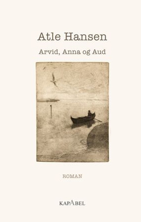 Arvid, Anna og Aud