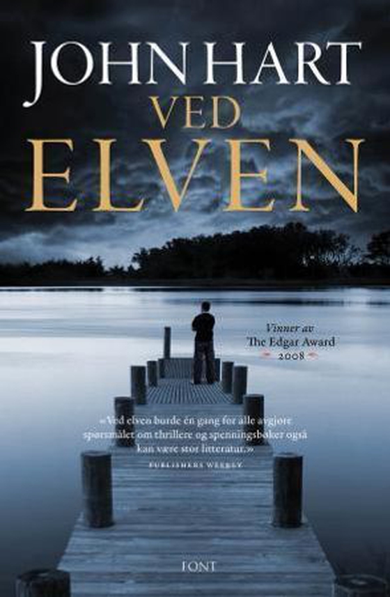 Ved elven (ebok) av John Hart