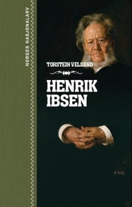 Henrik Ibsen (ebok) av Torstein Velsand