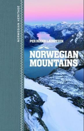Norwegian mountains (ebok) av Per Roger Lauritzen