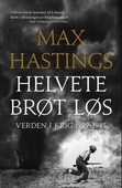 Helvete brøt løs