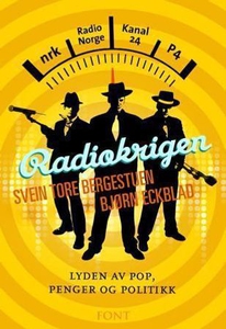 Radiokrigen (ebok) av Svein Tore Bergestuen,