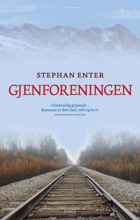 Gjenforeningen (ebok) av Stephan Enter