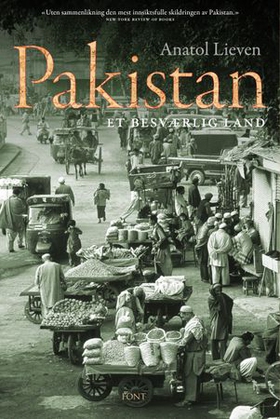 Pakistan - et besværlig land (ebok) av Anatol Lieven