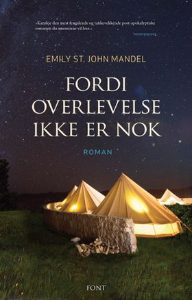 Fordi overlevelse ikke er nok (ebok) av Emily St. John Mandel