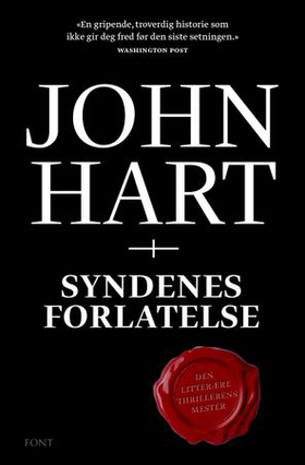Syndenes forlatelse (ebok) av John Hart