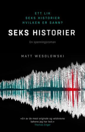 Seks historier (ebok) av Matt Wesolowski