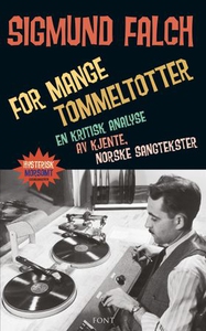 For mange tommeltotter (ebok) av Sigmund Falc