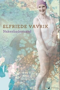 Nakenbadestrand (ebok) av Elfriede Vavrik