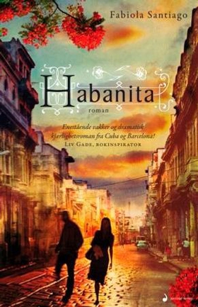 Habanita - roman (ebok) av Fabiola Santiago