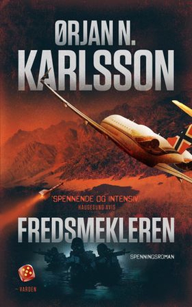 Fredsmekleren - spenningsroman (ebok) av Ørjan N. Karlsson