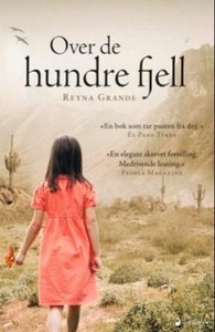 Over de hundre fjell (ebok) av Reyna Grande