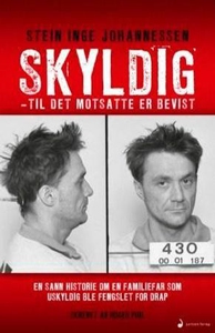 Skyldig - til det motsatte er bevist (ebok) a