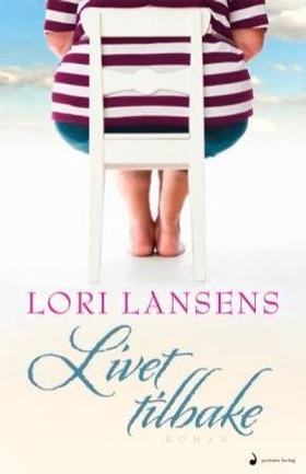 Livet tilbake - roman (ebok) av Lori Lansens