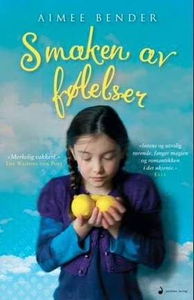 Smaken av følelser (ebok) av Aimee Bender