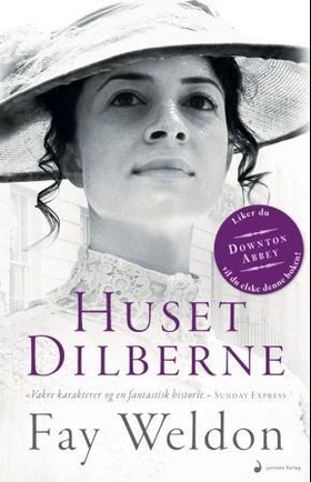 Huset Dilberne - roman (ebok) av Fay Weldon
