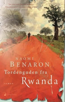 Tordenguden fra Rwanda (ebok) av Naomi Benaro