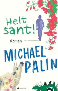 Helt sant! (ebok) av Michael Palin