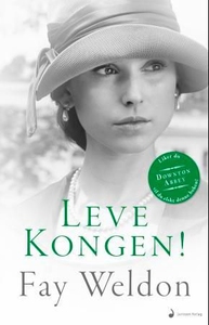 Leve kongen! (ebok) av Fay Weldon