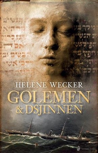 Golemen & dsjinnen (ebok) av Helene Wecker, W