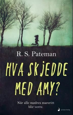 Hva skjedde med Amy? - roman (ebok) av R.S. Pateman