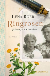 Ringrosen (ebok) av Lena Roer, Lena Roer