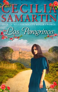 Los Peregrinos (ebok) av Cecilia Samartin
