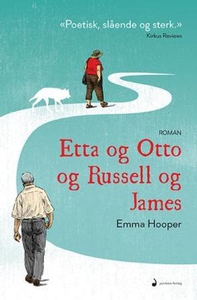 Etta og Otto og Russell og James (ebok) av Em