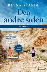 Den andre siden (ebok) av Reyna Grande