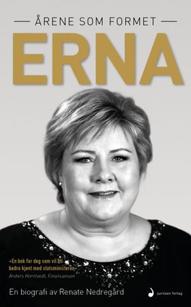 Årene som formet Erna - biografi (ebok) av Renate Nedregård