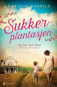 Sukkerplantasjen (ebok) av Natalie Baszile