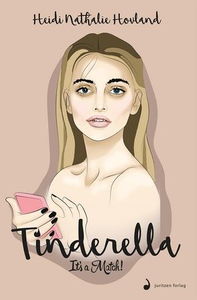 Tinderella (ebok) av Heidi Nathalie Hovland