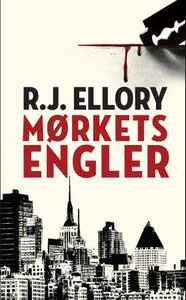 Mørkets engler (ebok) av R.J. Ellory
