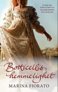 Botticellis hemmelighet (ebok) av Marina Fior