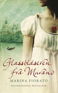 Glassblåseren fra Murano (ebok) av Marina Fio