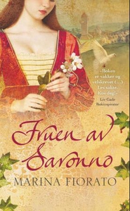 Fruen av Saronno (ebok) av Marina Fiorato