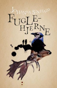 Fuglehjerne (ebok) av Johanna Sinisalo