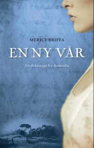 En ny vår (ebok) av Merice Briffa