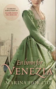 En bønn for Venezia (ebok) av Marina Fiorato