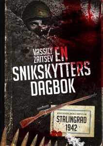 En snikskytters dagbok (ebok) av Vassili Zait
